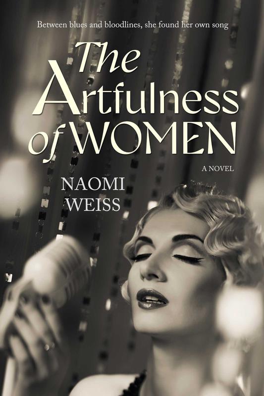 The Artfulness of Women: A Novel by Naomi Weiss