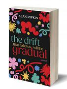 The Drift That Follows Will Be Gradual by Alan Rifkin